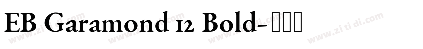 EB Garamond 12 Bold字体转换